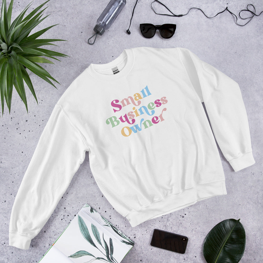 Sweatshirt - Small Business Owner - Unisex